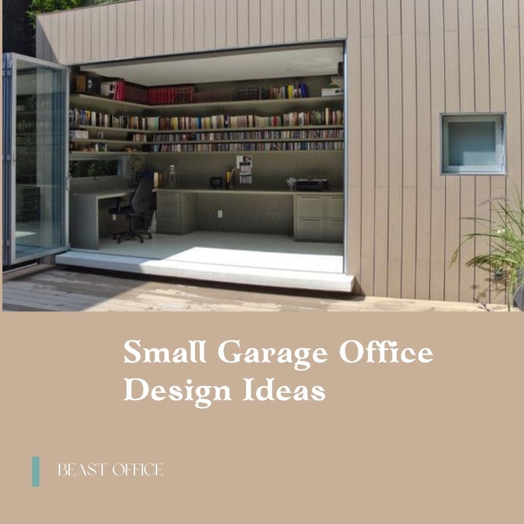 Small Garage Office Design Ideas
